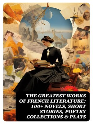 The Greatest Works of French Literature - ebook
